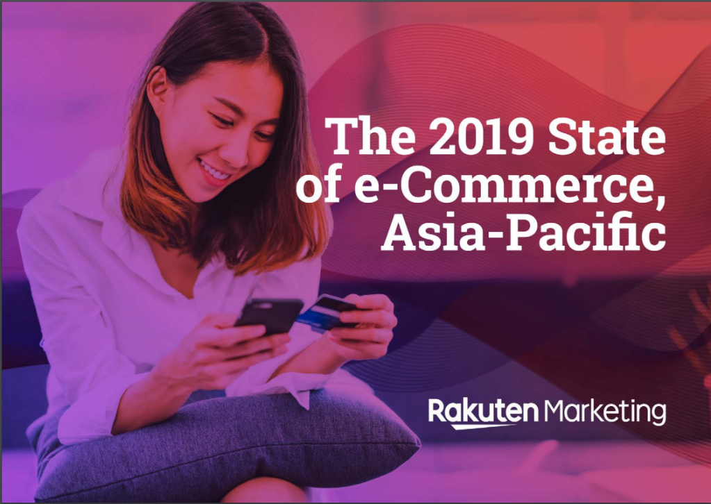 the 2019 state of e-commerce, asia-pacific report; grow consumer reach